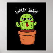 Blick Sharp Funny Cactus Pun Dark BG Poster (Vorne)