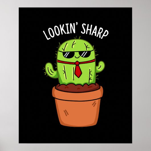 Blick Sharp Funny Cactus Pun Dark BG Poster (Vorne)