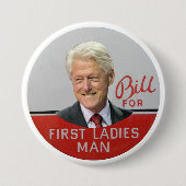 Blii Clinton für First Lady-Mann Button (Vorderseite)