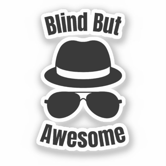 Blind But Awesome - blind pinback Aufkleber (Vorderseite)