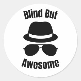 Blind But Awesome - blind pinback Runder Aufkleber