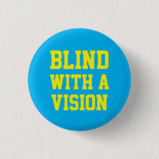 Blind mit einer blauen Vision Button (Vorderseite)