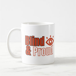 Blind & stolz kaffeetasse