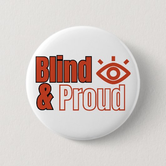 Blind und stolz button (Vorderseite)