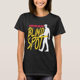 Blinddarm Sehbehinderte Blinde Menschen Blinder St T-Shirt