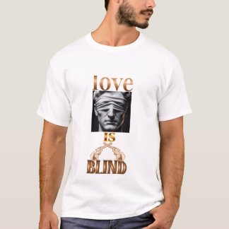 blinde Liebe T - Shirt Liebhaber