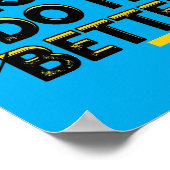 Blinde Menschen machen es besser - Blau Poster (Ecke)