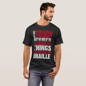 Blinde und Sehbehinderte Funny Read in Braille T-Shirt (Vorne ganz)