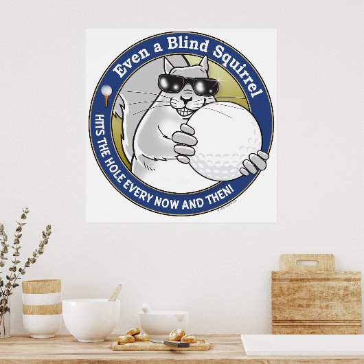 Blinder Squirrel Golf Poster (Küche)