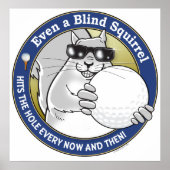 Blinder Squirrel Golf Poster (Vorne)