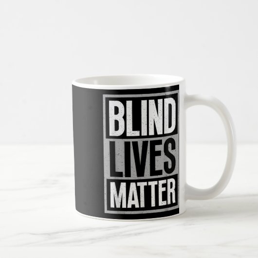 Blindes Leben - Blindes Bewusstsein Sehbehinderte Kaffeetasse (Rechts)