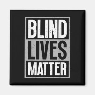 Blindes Leben - Blindes Bewusstsein Sehbehinderte Magnet