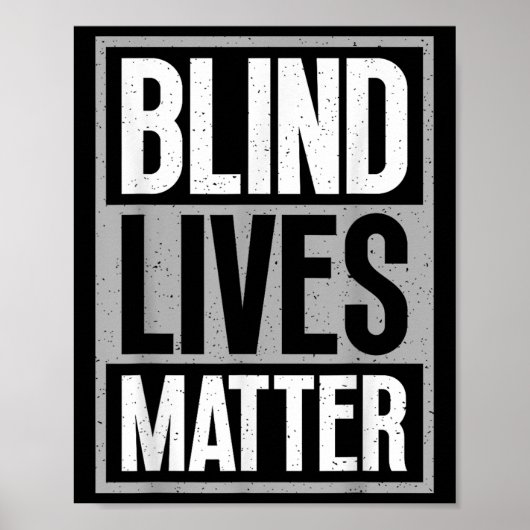 Blindes Leben - Blindes Bewusstsein Sehbehinderte Poster (Vorne)