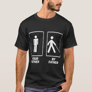 Blindheit Mein Vater Blinde Menschen Person visuel T-Shirt