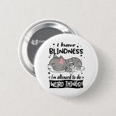 Blindness Awareness Month Band Geschenke Button (Vorne & Hinten)