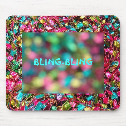 "BLING BLING" Deko Mouse Pad Mousepad (Vorne)