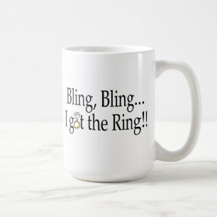 Bling Bling got ich die Ring-Hochzeits-Verlobung Kaffeetasse