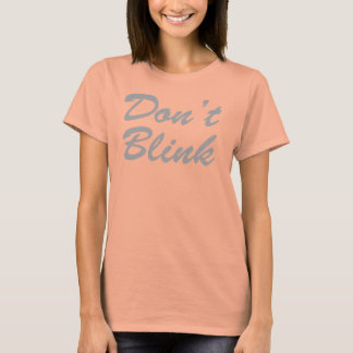 BLINK-T-Shirt nicht T-Shirt