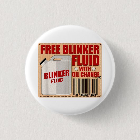 Blinker Fluid Idiot Gag Geschenk Shirt für Mechani Button (Vorderseite)