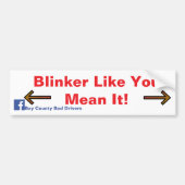 Blinker Like You Mean It! Autoaufkleber (Vorne)