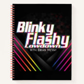Blinky Flashy NOTEBOOK Notizblock (Vorderseite)
