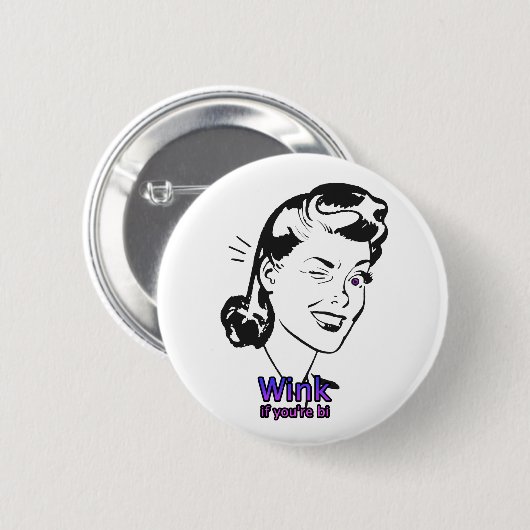 Blinzeln Sie, wenn Sie Bi sind Button (Vorne & Hinten)