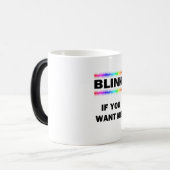 Blinzeln, wenn Sie mich Gewollt haben Verwandlungstasse (Vorderseite Links)