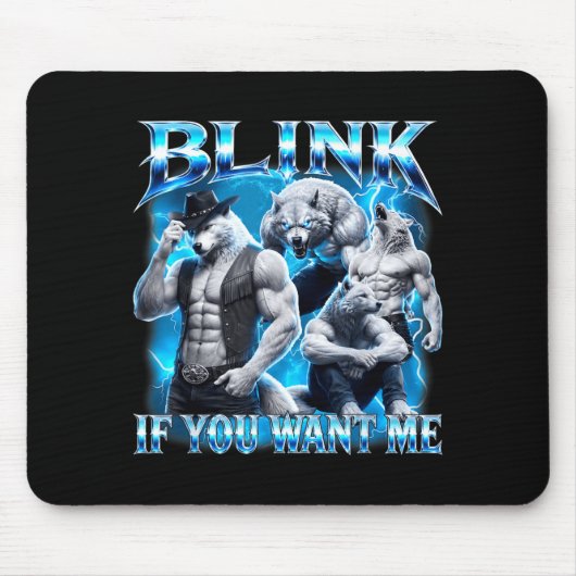 Blinzle, wenn du lustig sarkastischen Alpha-Wolf-M Mousepad (Vorne)