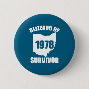 Blizzard von 1978 Überlebender Lustiger Ohio Winte Button