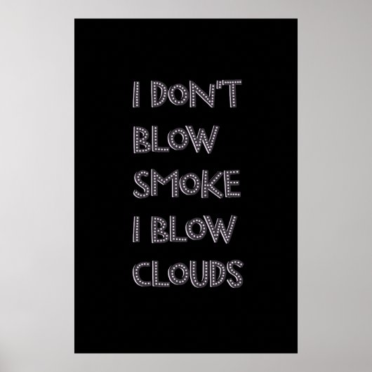 Bllow Clouds Premium Vape Posters Poster (Vorne)