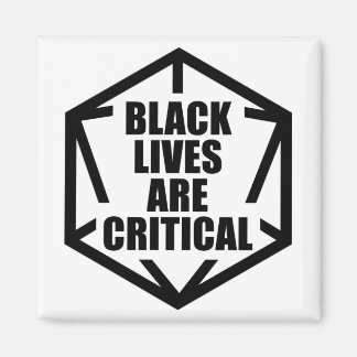 BLM Black Lives sind kritisch [B&W] Magnet