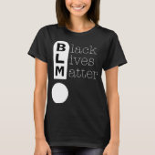 BLM Exclamation Mark Black Lives Matter Support T-Shirt (Vorderseite)