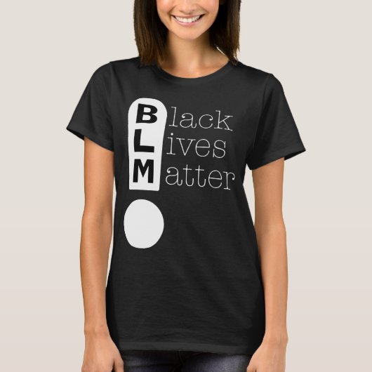 BLM Exclamation Mark Black Lives Matter Support T-Shirt (Vorderseite)