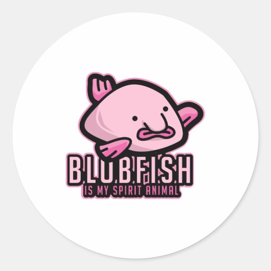 Blobfish Is My Spirit Animal Ugly Fish Animal Gift Runder Aufkleber (Vorderseite)