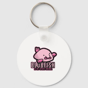 Blobfish Is My Spirit Animal Ugly Fish Animal Gift Schlüsselanhänger