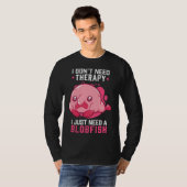 Blobfish Keine Therapie Meme Ugly Blobfish T-Shirt (Vorne ganz)