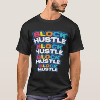 Block Hustle Typography T-Shirt | Trendige Motivat