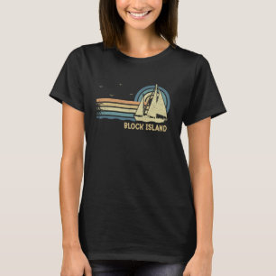 Block Island Sailing Vintag Sailboat Summer Sailo T-Shirt