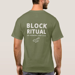 Block Ritual Abend Loop Hundebesitzer Club T-Shirt
