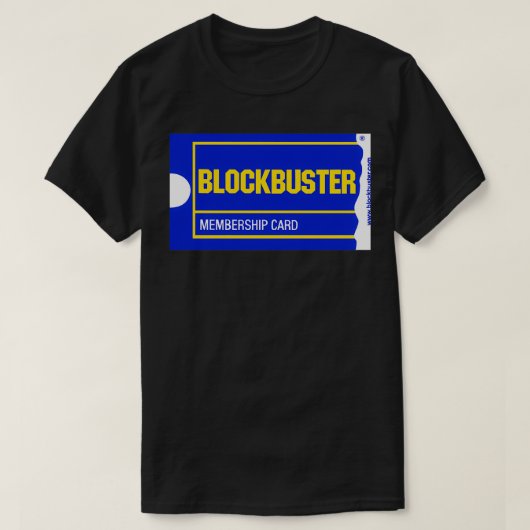 Blockbuster-Mitgliedskarte T-Shirt (Design vorne)