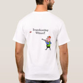 Blockiertrieb-Zauberer! T-Shirt (Rückseite)