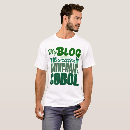 Blog wurde in COBOL - Retro Mainframe Developer co T-Shirt (Vorne ganz)