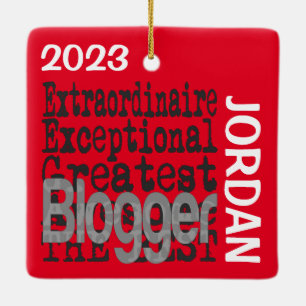 Blogger Extraordinaire CUSTOM Keramikornament