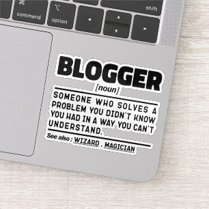 Blogger Noun Definition Funny Writing Zitat Cool Aufkleber