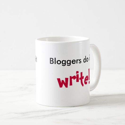 Bloggers tun es, schreiben! , kaffeetasse (VorderseiteRechts)