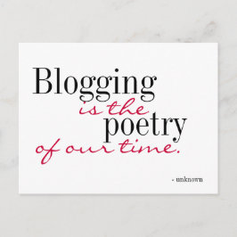 Blogging ist die Poesie unserer Zeit - Postkarte