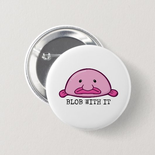 Blogs mit ihm / Blobfish Button (Vorne & Hinten)
