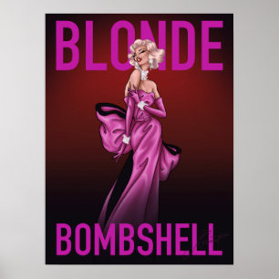 Blonde Bombshell-Poster Poster