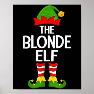 Blonde Elf Xmas Matching Family Elf Squad Christma Poster
