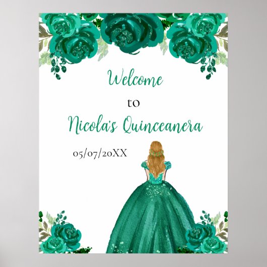 Blonde Hair Princess Green Quinceanera Welcome Poster (Vorne)